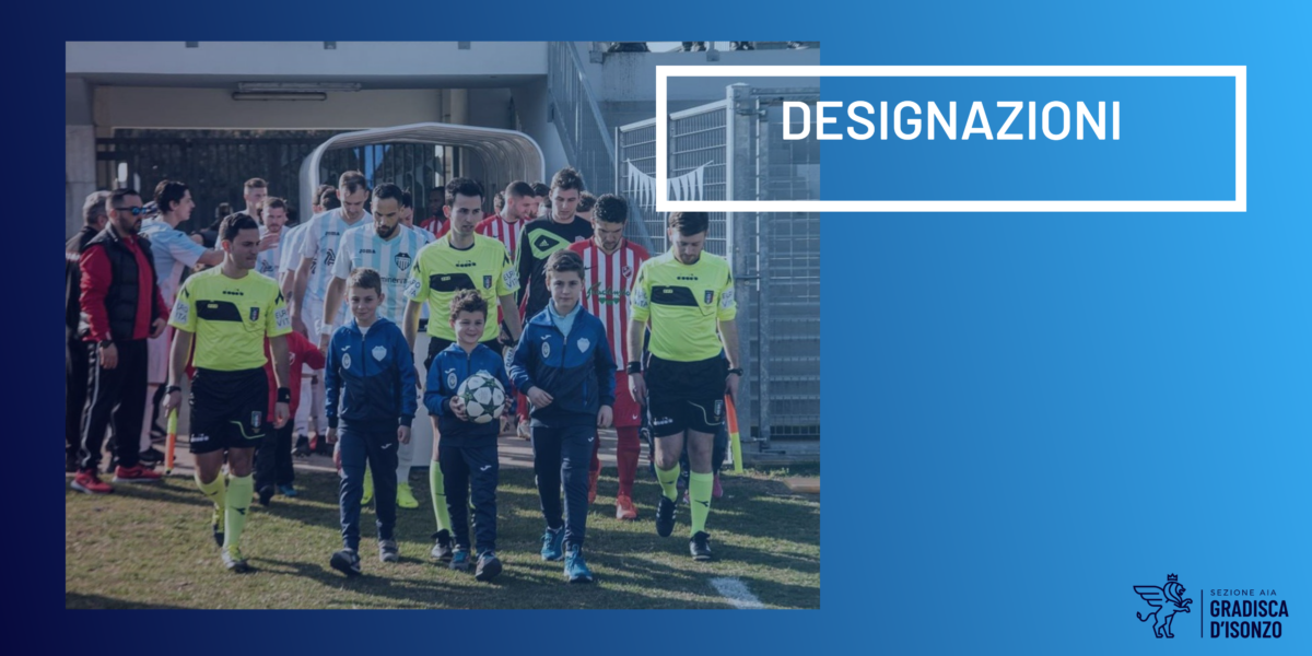 Le designazioni NAZIONALI e REGIONALI del 19-20/10/2019